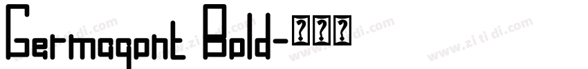Germagont Bold字体转换